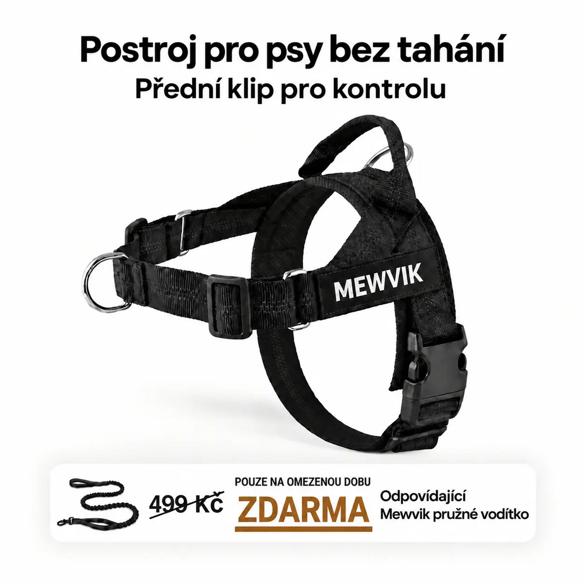 Mewvik Postroj proti tahání